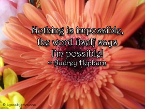 flowers, audrey hepburn, anything is possible, inspiration, lynne st. james