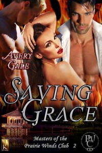 Saving Grace, Masters of the Prairie Winds Club, Avery Gale, author, erotic romance, romance, western, fantasy